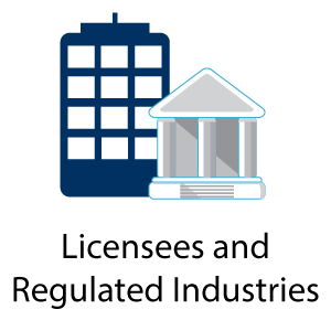 Licensees and regulated industries